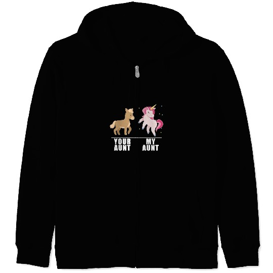 Your Aunt My Aunt Unicorn Zip Hoodies