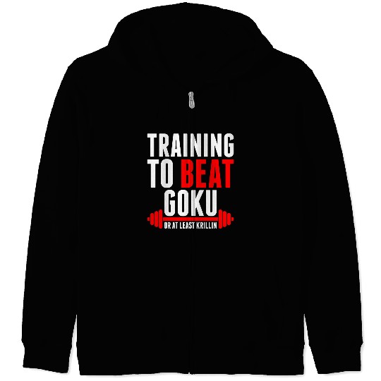 Training To Beat Goku Zip Hoodies