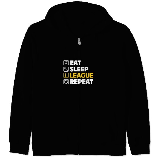 Eat Sleep League Repeat Bronze Master Legend LoL Zip Hoodies
