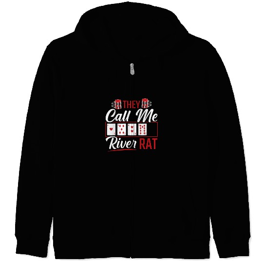 River Rat Funny Poker Player Texas Holdem Lucker Zip Hoodies