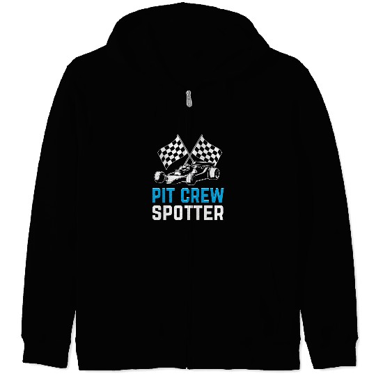 Pit Crew Spotter Race Car Racing Zip Hoodies