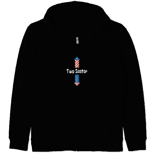 4th Of July Dirty For Men Adult Humor Two Seater Zip Hoodies