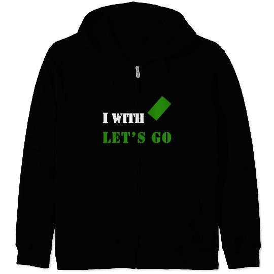 I with a green card let's go Zip Hoodies