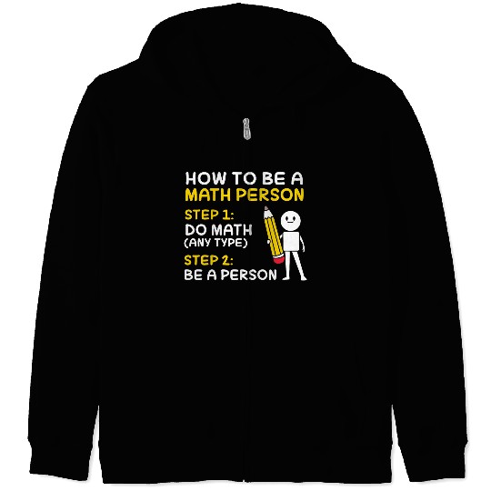 Math How To Be A Math Person Zip Hoodies