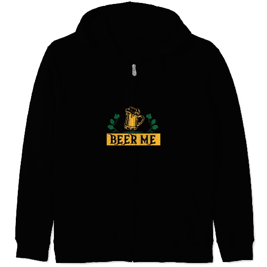 BEER ME Zip Hoodies