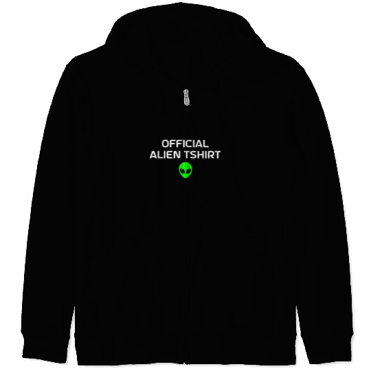 Alien Gift Extraterrestrial UFO AREA 51 Sci-fi Zip Hoodies