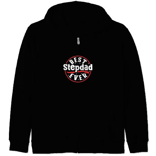 Best Stepdad Ever Stepfather Step Dad Fathers Day Zip Hoodies
