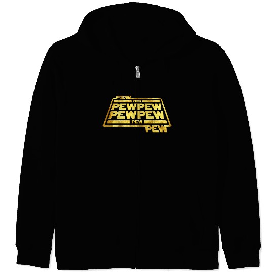 Pew Pew Pew Zip Hoodies