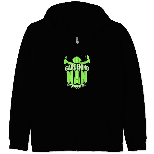 Gardening Nan Garden Gardener Grandma Granny Zip Hoodies