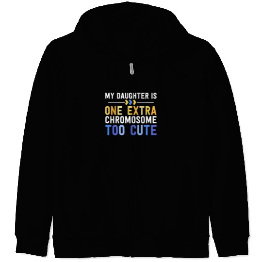 Family Down Syndrome Awareness for Dad Mom Extra Zip Hoodies