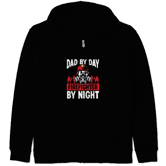 Night Shift Firefighter Dad Fathers Day Firemen Zip Hoodies