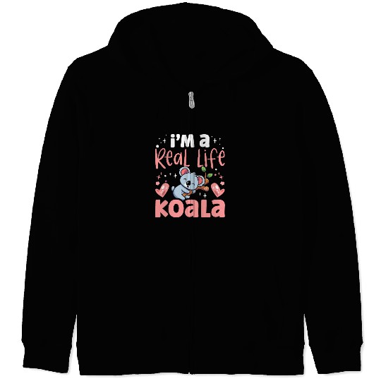 I'm A Real Life Koala Animal Koala Bear Koalas Zip Hoodies