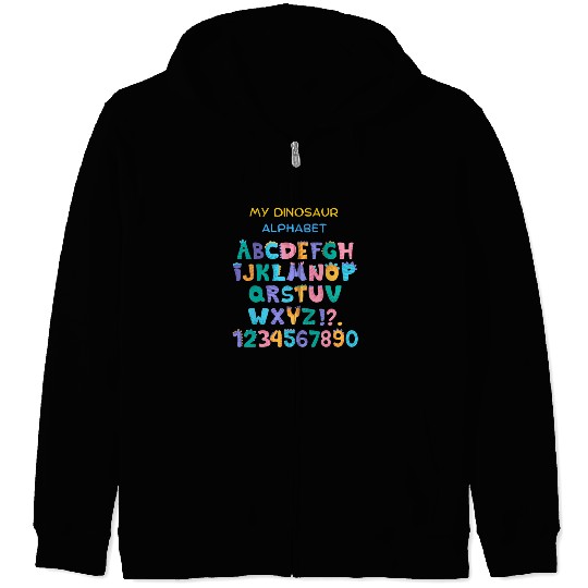 MY DINO ALPHABET NUMBERS PRESCHOOL KINDERGARTEN Zip Hoodies