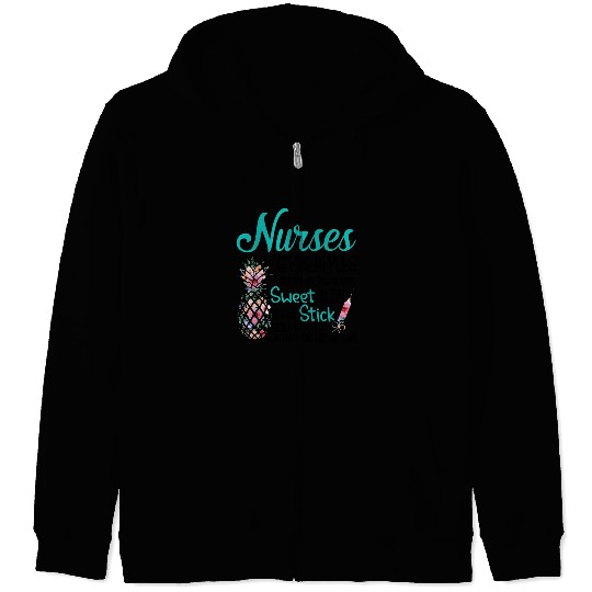 Nurses Are Like Pineapple Tough Outside Sweet Zip Hoodies