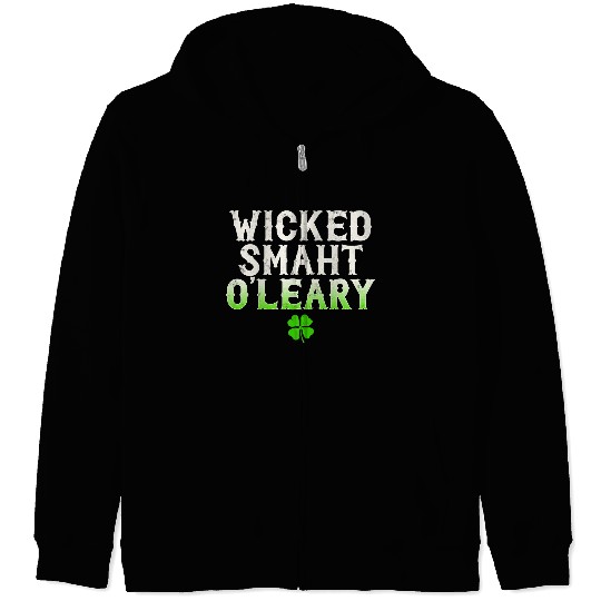 Wicked Smaht O'Leary Clan Boston Irish Slang Zip Hoodies