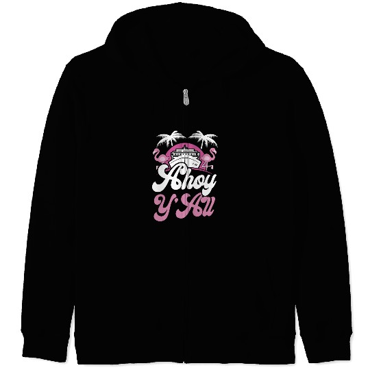 Cruise Ship Vacation Girl Ahoy Zip Hoodies