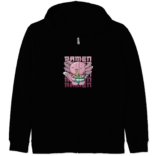 Axolotl Ramen Funny Ramen Lover Gift Zip Hoodies