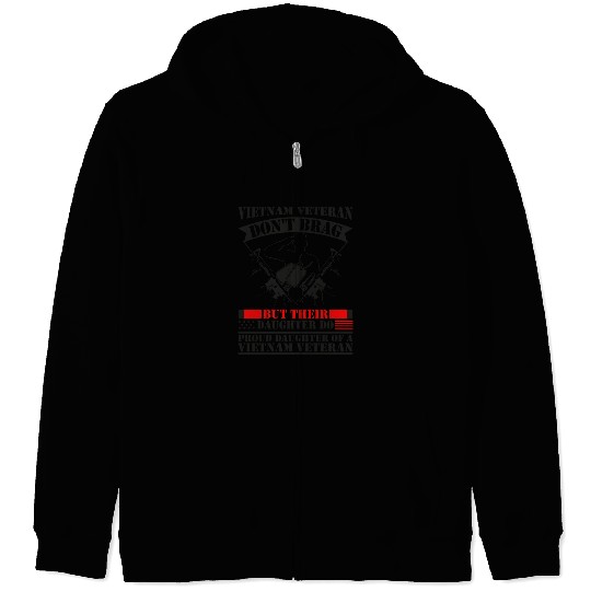 A Vietnam Veteran Dad Zip Hoodies