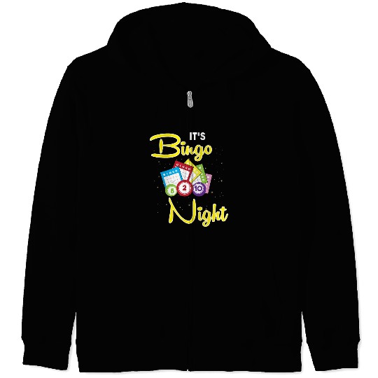 Bingo Caller Gambler Bingo Player Its Bingo Night Zip Hoodies