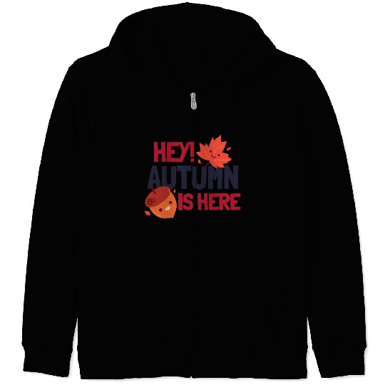 Hey! Autumn is Here Zip Hoodies