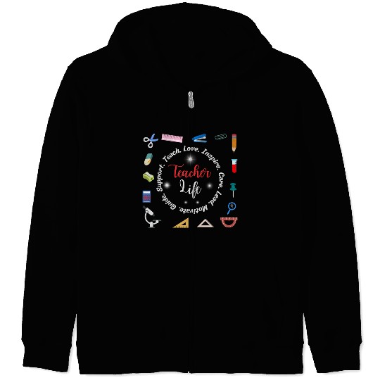 Teacher life Zip Hoodies