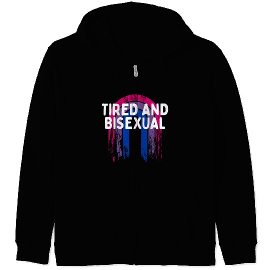 Tired and Bisexual Bi LGBTQ Bi Pride LGBT Gender Zip Hoodies
