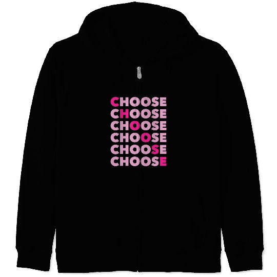 Choose Typography Pink Retro 80s 90s Vintage Zip Hoodies