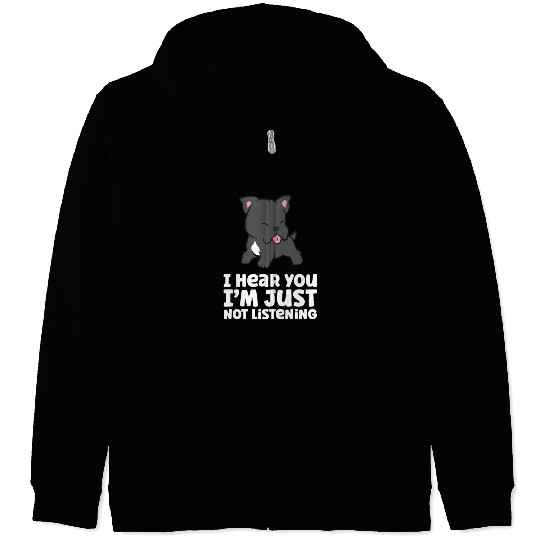I Hear You I'm Just Not Listening Love Cane Corso Zip Hoodies