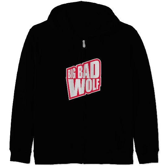big bad wolf quote Zip Hoodies