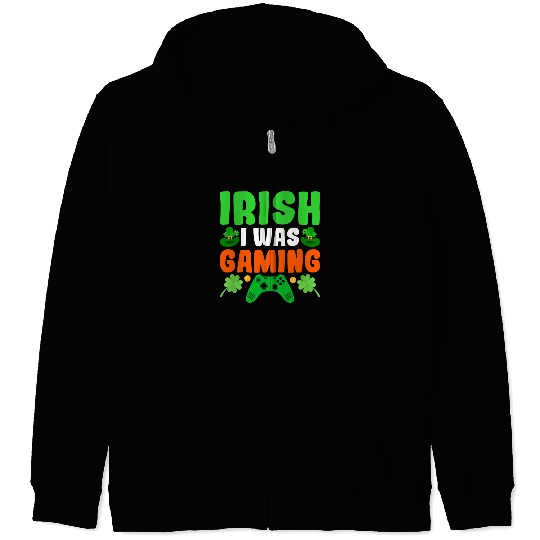 Irish I Was Gaming Funny St Patricks Day Gamer Boy Zip Hoodies
