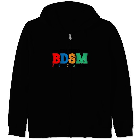 Im Into BDSM Bench Squat Deadlift Military Press16 Zip Hoodies