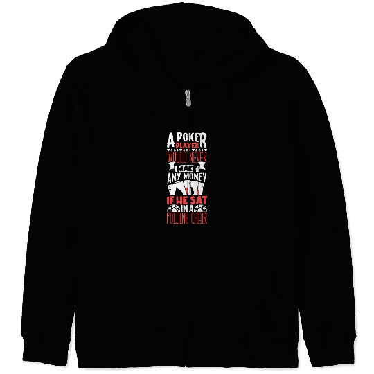 Poker Casino Poker Player Gambling Roulette Gift Zip Hoodies