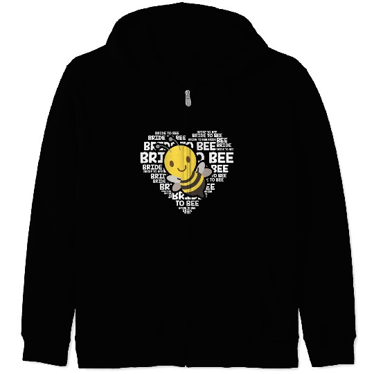 Bride To Bee Funny Engagement Future Wife Gift Zip Hoodies