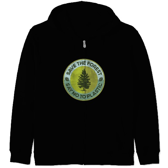 Save the Forest, Say No to Plastic - Eco-Friendly Zip Hoodies