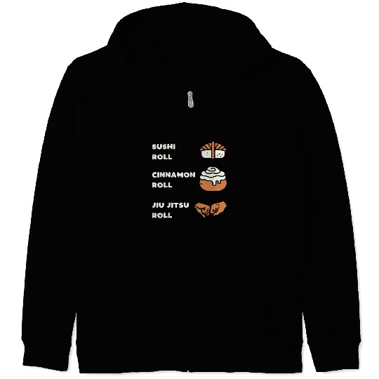 Sushi Cinnamon Jiu Jitsu Roll Funny BJJ Sports FF Band Zip Hoodies