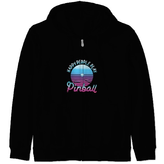 Happy People Play Pinball Retro 80s Zip Hoodies