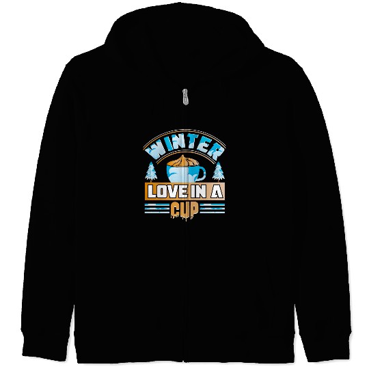 Winter Love in a Cup Zip Hoodies