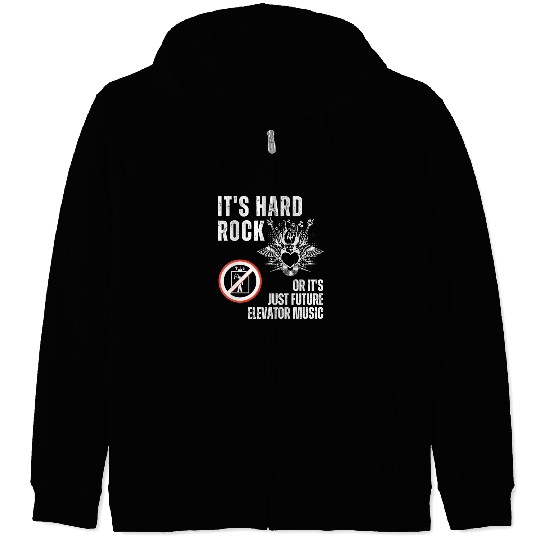 Hard Rock or Future Elevator Music Zip Hoodies