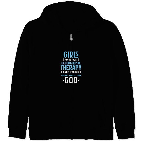 Occupational Therapist Occupational Therapy OT Zip Hoodies