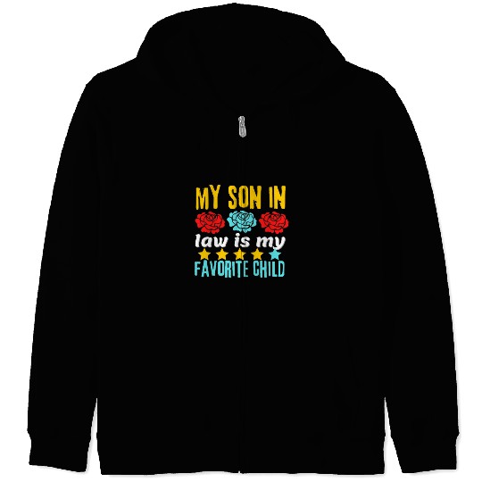 my son in law Zip Hoodies