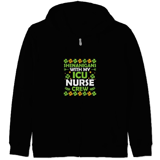 Shenanigans With My ICU Nurse Crew Saint Zip Hoodies