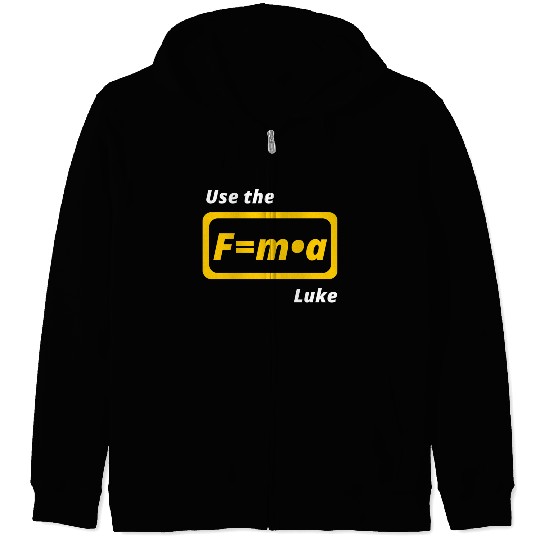 Star Wars, physics, use the force, science, funny Zip Hoodies