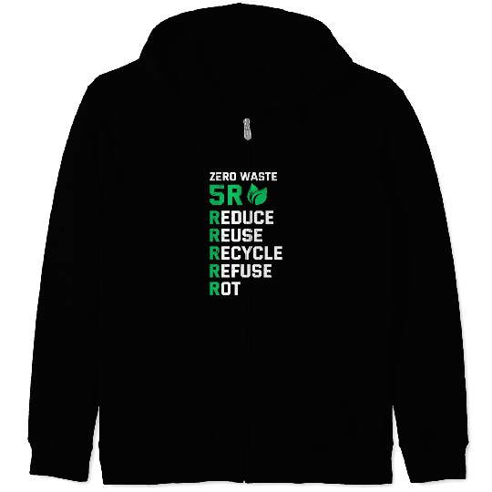5R Waste Earth Day Planet Environment Trees Zip Hoodies
