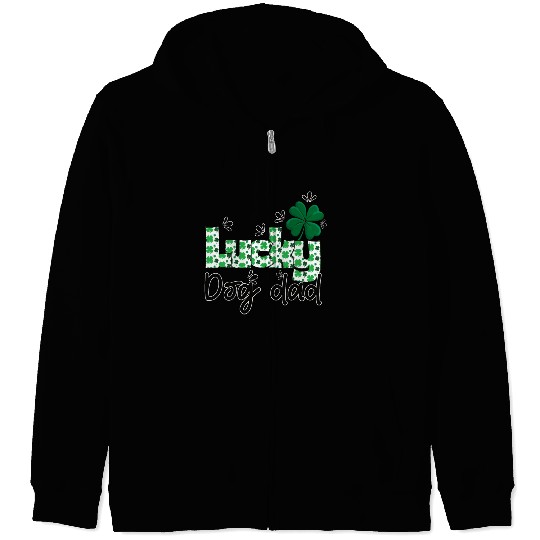 Lucky dog dad St. Patrick`s letters with shamrock Zip Hoodies
