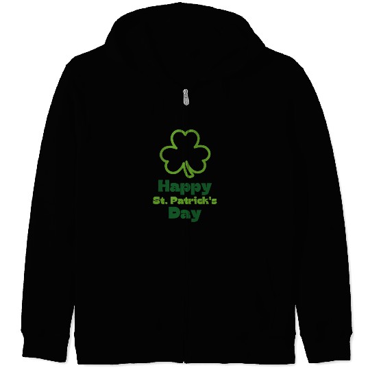 Happy St Patricks Day | Saint Patricks Day Zip Hoodies
