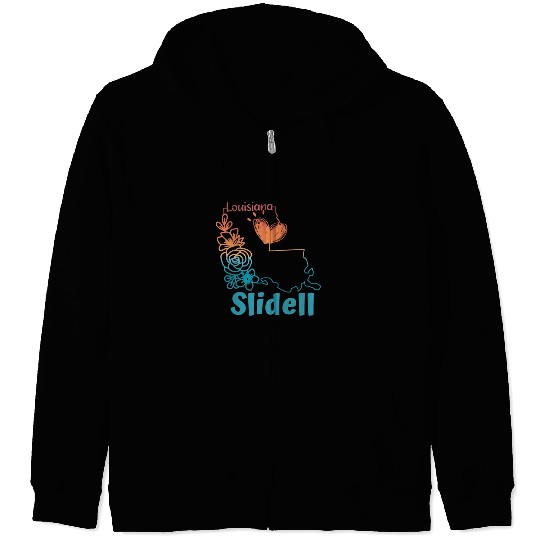 I love my home town Slidell Louisiana Zip Hoodies