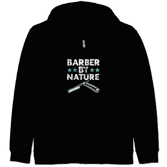 Barber By Nature Haircut Barbershop Hairstylist Zip Hoodies