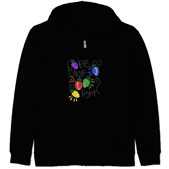 Be The Light Christmas Zip Hoodies