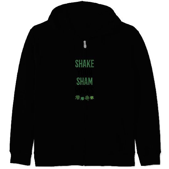 Funny Irish Saint Patricks Day Shake Your Zip Hoodies