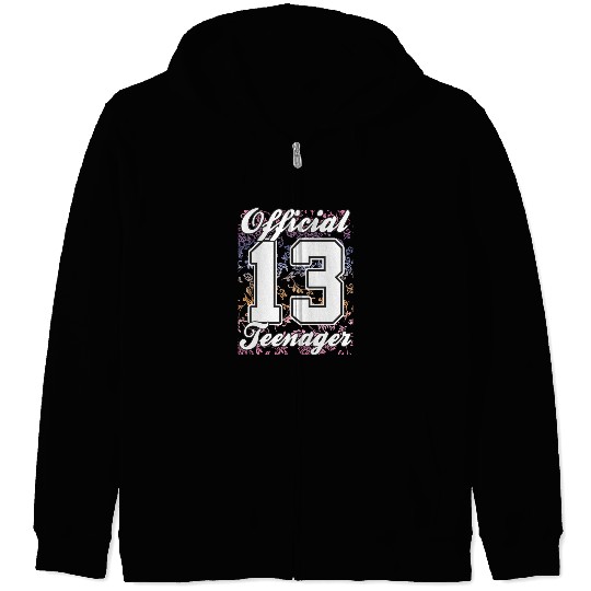 13th birthday Official Teenager Gift Idea Zip Hoodies